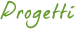 Progetti